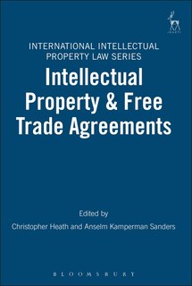 Front cover_Intellectual Property And Free Trade Agreements