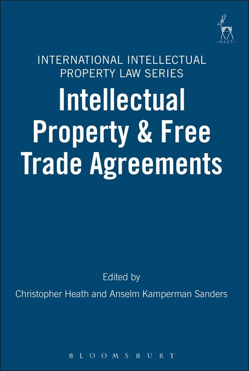 Front cover_Intellectual Property And Free Trade Agreements