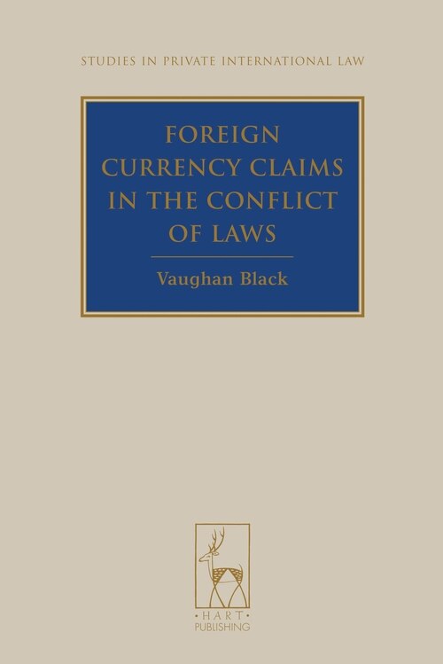 Front cover_Foreign Currency Claims in the Conflict of Laws