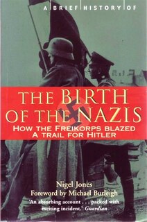 Front cover_Brief History - Birth Of The Nazis