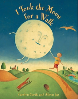 Front cover_I Took the Moon for a Walk