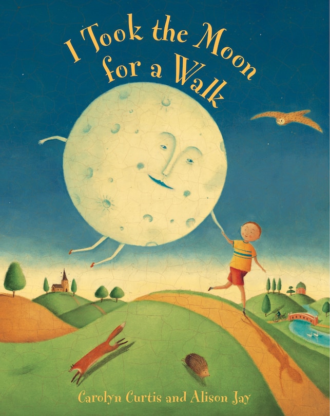 Front cover_I Took the Moon for a Walk