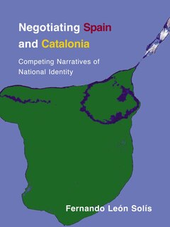 Front cover_Negotiating Spain And Catalonia