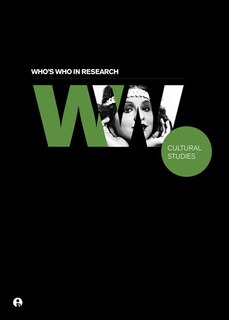 Front cover_Who's Who In Research: Cultural Studies