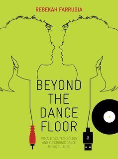 Front cover_Beyond the Dance Floor