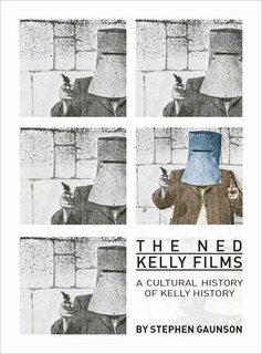 Front cover_The Ned Kelly Films