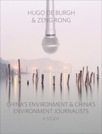 Front cover_China's Environment And China's Environment Journalists