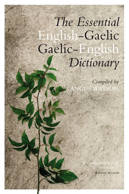 Front cover_The Essential Gaelic-english / English-gaelic Dictionary