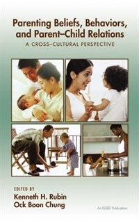 Front cover_Parenting Beliefs, Behaviors, and Parent-Child Relations