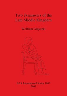 Couverture_Two Treasurers of the Late Middle Kingdom