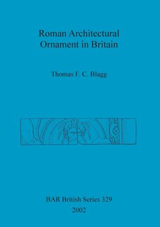 Front cover_Roman Architectural Ornament in Britain