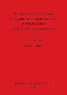 Front cover_Peuplements humains et variations environnementales au Quaternaire