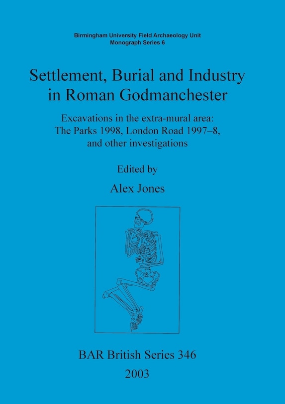 Couverture_Settlement Burial and Industry in Roman Godmanchester