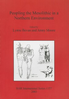 Couverture_Peopling the Mesolithic in a Northern Environment