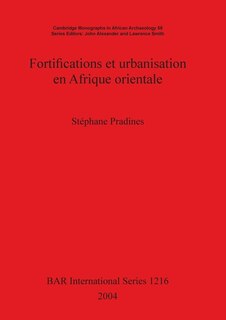 Couverture_Fortifications et urbanisation en Afrique orientale