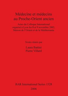 Front cover_Médecine et médecins au Proche-Orient ancien