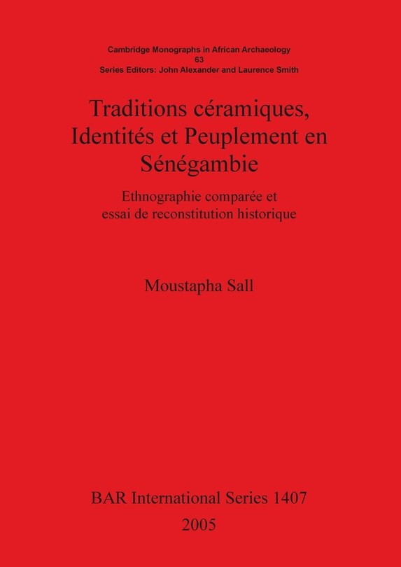 Couverture_Traditions céramiques, Identités et Peuplement en Sénégambie