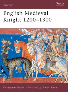 Front cover_English Medieval Knight 1200&ndash;1300