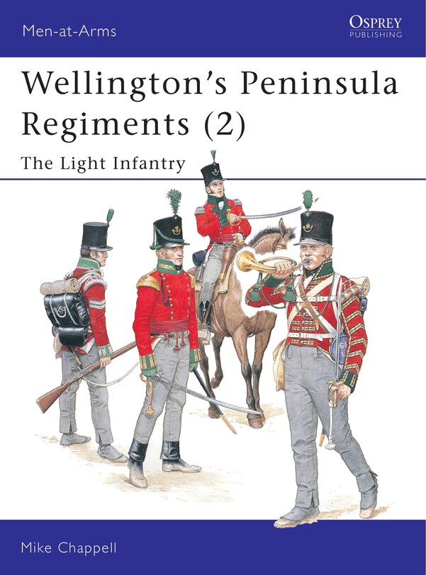 Front cover_Wellington's Peninsula Regiments (2)