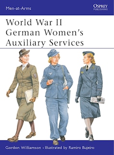 Front cover_World War II German Women’s Auxiliary Services