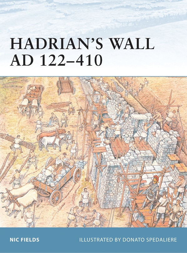 Front cover_Hadrian&rsquo;s Wall AD 122&ndash;410