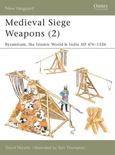 Couverture_Medieval Siege Weapons (2)