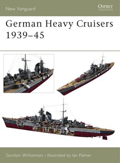 Front cover_German Heavy Cruisers 1939–45