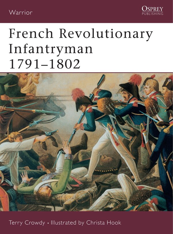 Couverture_French Revolutionary Infantryman 1791–1802