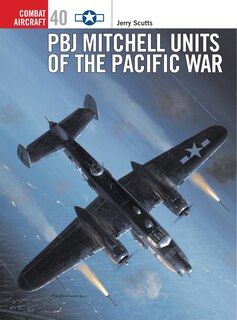 Couverture_PBJ Mitchell Units Of The Pacific War