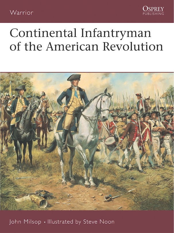 Front cover_Continental Infantryman of the American Revolution