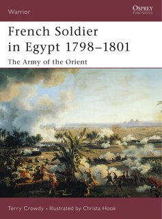 Couverture_French Soldier in Egypt 1798–1801