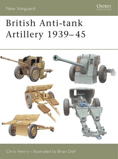 Front cover_British Anti-tank Artillery 1939&ndash;45
