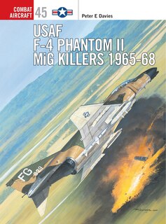 Front cover_USAF F-4 Phantom II MiG Killers 1965–68