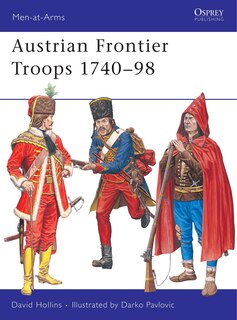 Front cover_Austrian Frontier Troops 1740&ndash;98