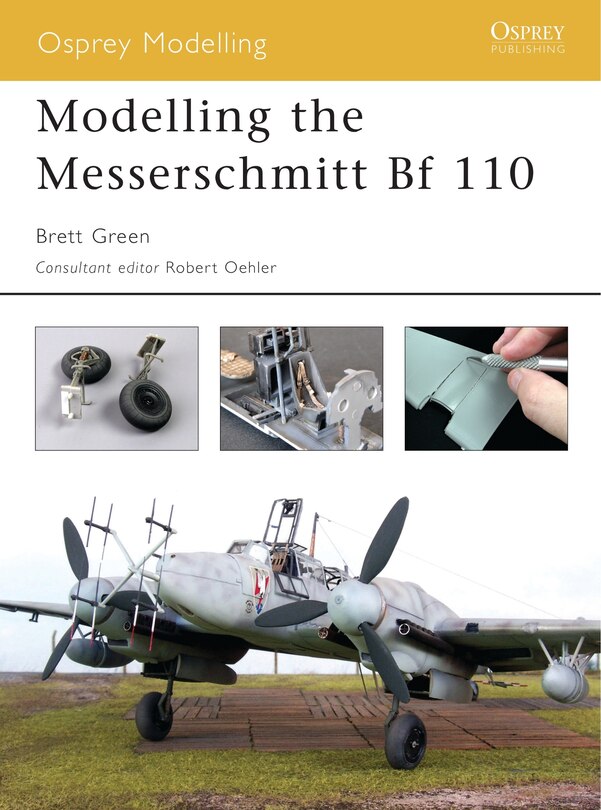 Couverture_Modelling The Messerschmitt Bf 110