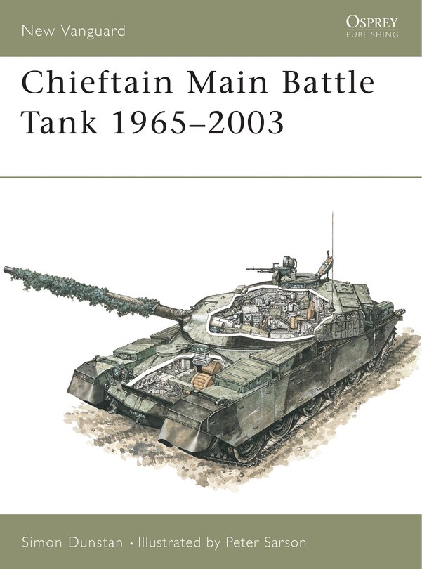 Front cover_Chieftain Main Battle Tank 1965–2003