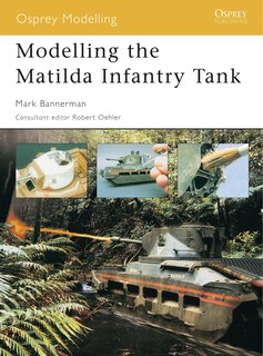 Couverture_Modelling the Matilda Infantry Tank