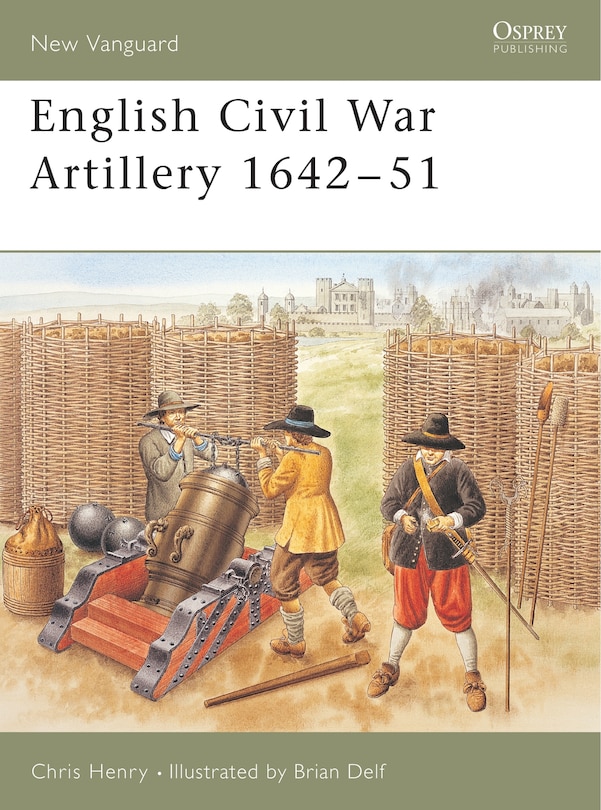 Front cover_English Civil War Artillery 1642&ndash;51