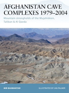 Front cover_Afghanistan Cave Complexes 1979–2004