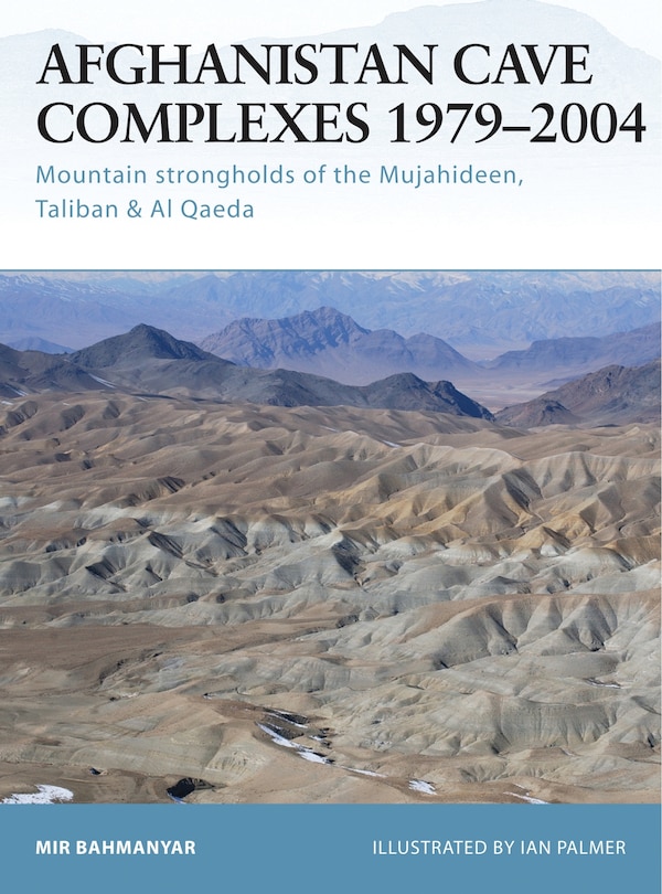Front cover_Afghanistan Cave Complexes 1979–2004