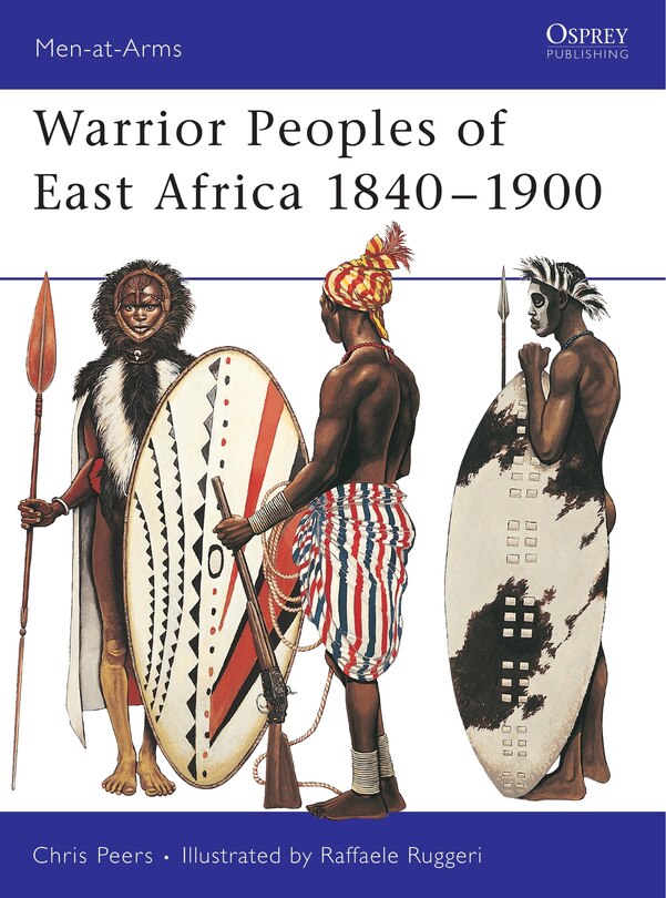 Couverture_Warrior Peoples of East Africa 1840&ndash;1900