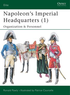 Couverture_Napoleon’s Imperial Headquarters (1)