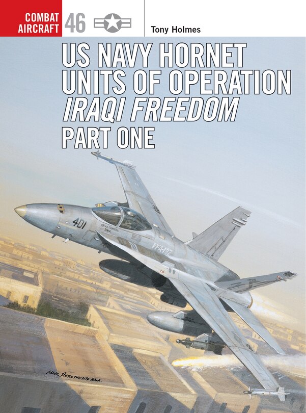 Couverture_US Navy Hornet Units of Operation Iraqi Freedom (Part One)