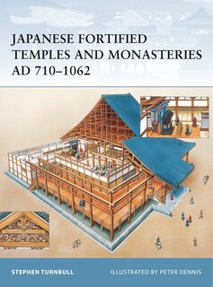 Couverture_Japanese Fortified Temples and Monasteries AD 710–1602