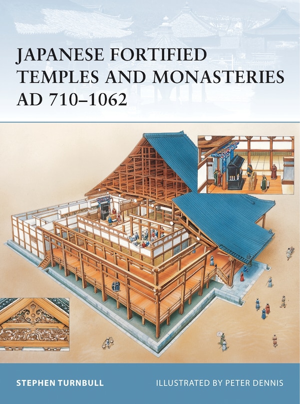 Couverture_Japanese Fortified Temples and Monasteries AD 710–1602