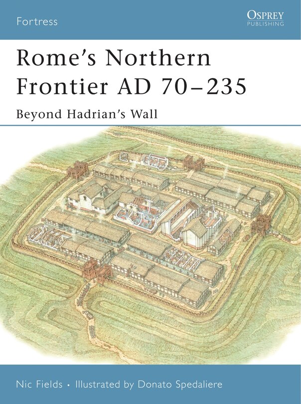 Couverture_Rome&rsquo;s Northern Frontier AD 70&ndash;235