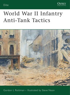 Couverture_World War II Infantry Anti-Tank Tactics