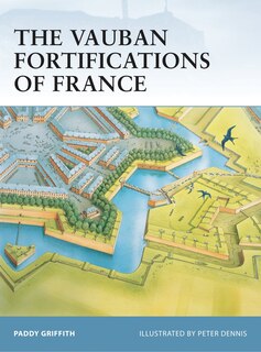 Front cover_The Vauban Fortifications of France