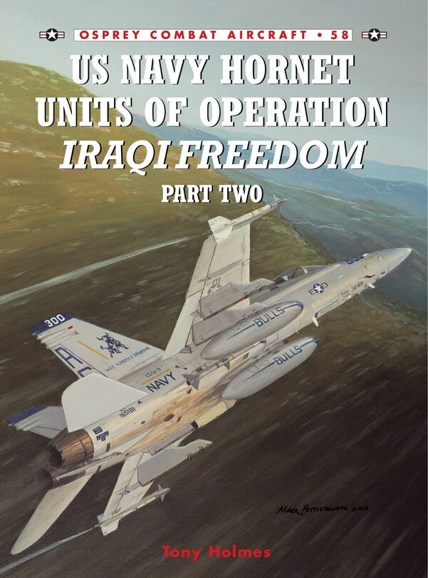 Couverture_US Navy Hornet Units of Operation Iraqi Freedom (Part Two)