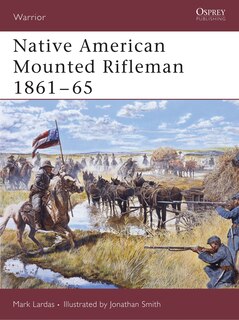 Couverture_Native American Mounted Rifleman 1861–65